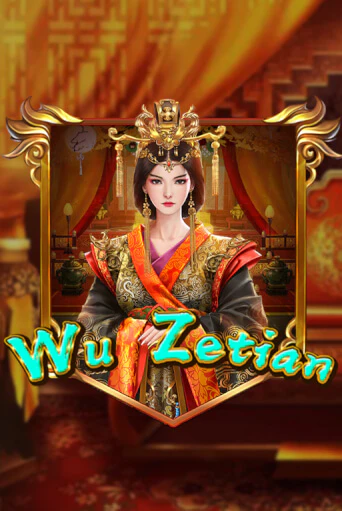 Бесплатная игра Wu Zetian | SELECTOR KZ 