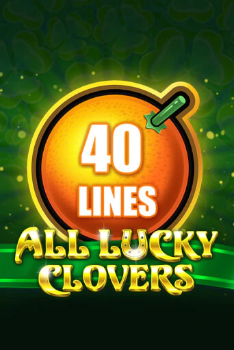 Бесплатная игра All Lucky Clovers 40 | SELECTOR KZ 