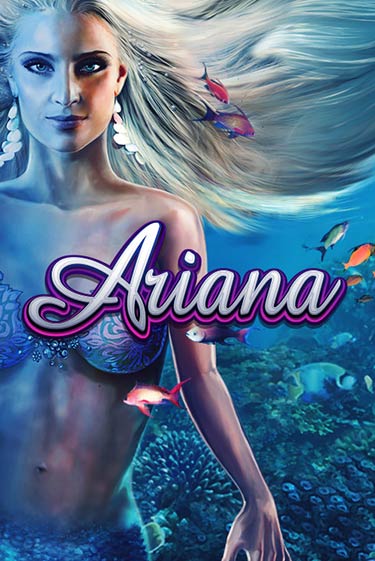 Бесплатная игра Ariana | SELECTOR KZ 