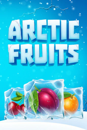 Бесплатная игра Arctic Fruits | SELECTOR KZ 