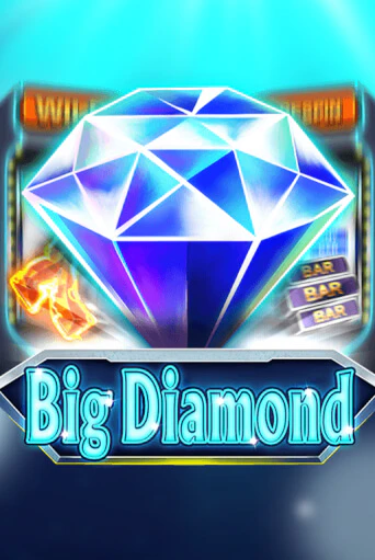 Бесплатная игра Big Diamond | SELECTOR KZ 