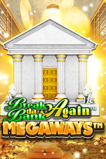 Бесплатная игра Break Da Bank Again™ MEGAWAYS™ | SELECTOR KZ 