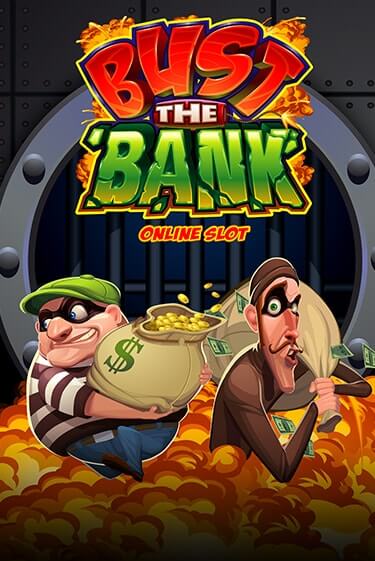 Бесплатная игра Bust The Bank | SELECTOR KZ 