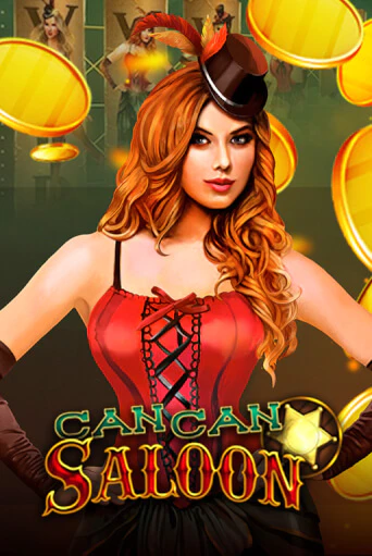 Бесплатная игра CanCan Saloon | SELECTOR KZ 