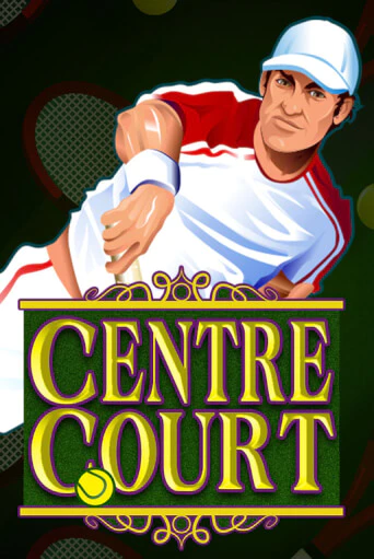 Бесплатная игра Centre Court | SELECTOR KZ 