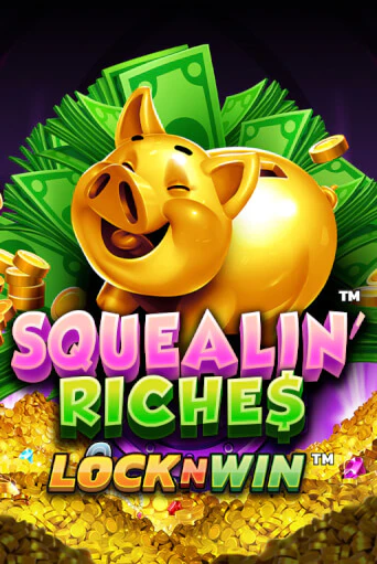 Бесплатная игра Squealin' Riches | SELECTOR KZ 