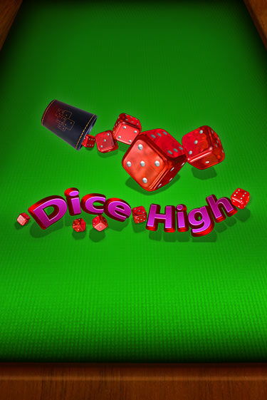 Бесплатная игра Dice High | SELECTOR KZ 