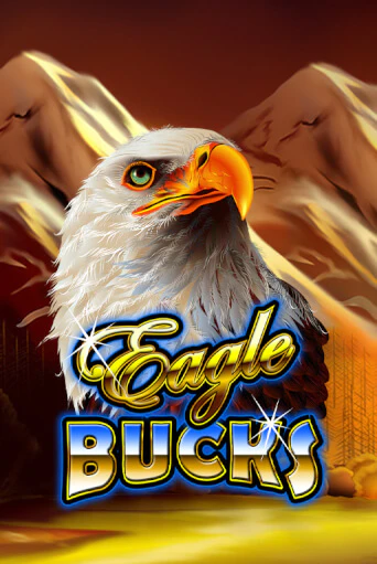 Бесплатная игра Eagle Bucks | SELECTOR KZ 