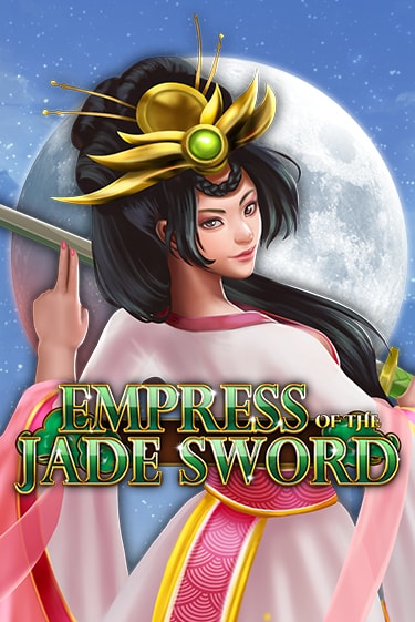 Бесплатная игра Empress of the Jade Sword | SELECTOR KZ 