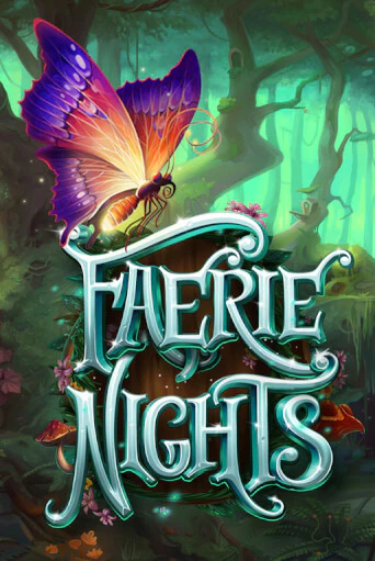 Бесплатная игра Faerie Nights | SELECTOR KZ 