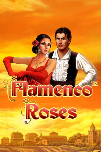 Бесплатная игра Flamenco Roses | SELECTOR KZ 