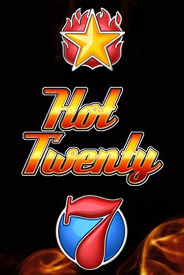 Бесплатная игра Hot Twenty | SELECTOR KZ 