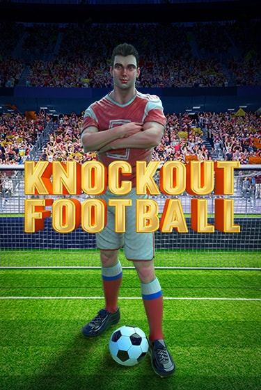 Бесплатная игра Knockout Football | SELECTOR KZ 