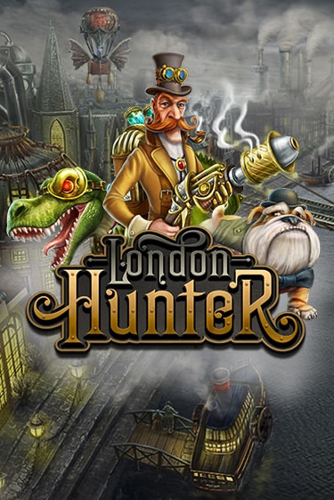 Бесплатная игра London Hunter | SELECTOR KZ 