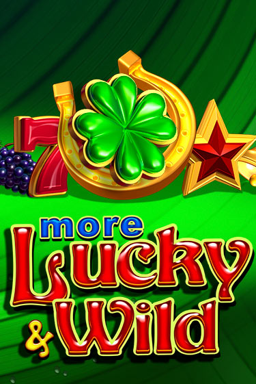 Бесплатная игра More Lucky & Wild | SELECTOR KZ 