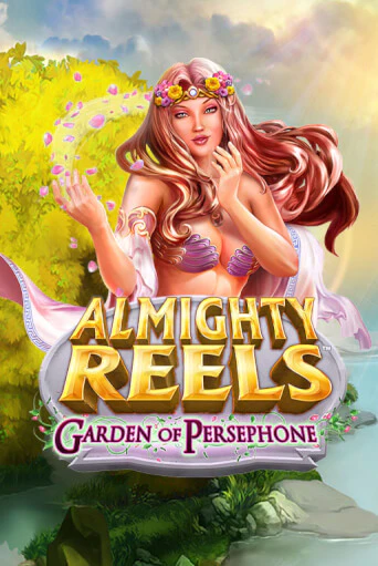 Бесплатная игра ALMIGHTY REELS: Garden of Persephone | SELECTOR KZ 