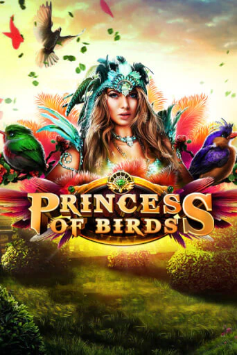 Бесплатная игра Princess of Birds | SELECTOR KZ 