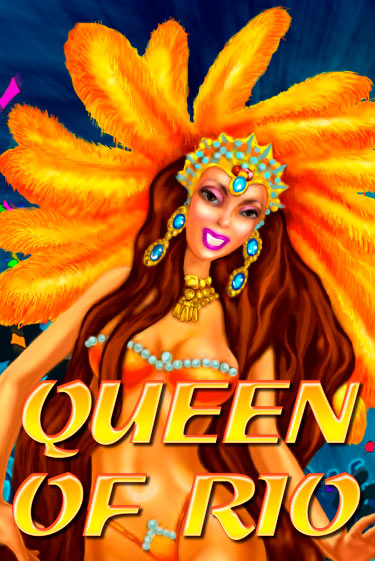 Бесплатная игра Queen Of Rio | SELECTOR KZ 