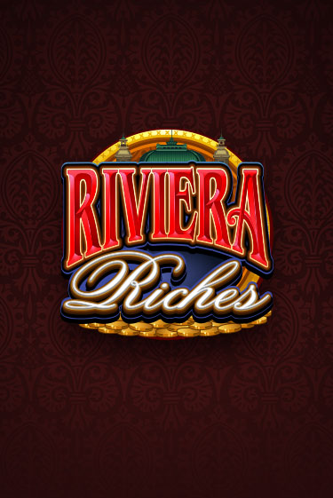 Бесплатная игра Riviera Riches | SELECTOR KZ 