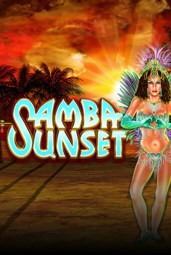 Бесплатная игра Samba Sunset | SELECTOR KZ 