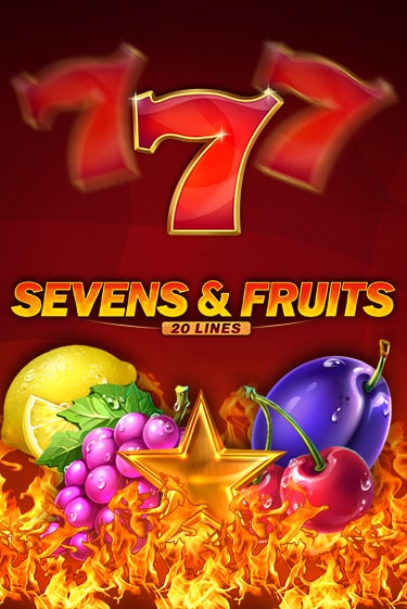 Бесплатная игра Sevens & Fruits: 20 Lines | SELECTOR KZ 