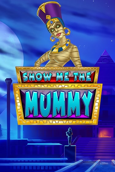 Бесплатная игра Show Me The Mummy | SELECTOR KZ 