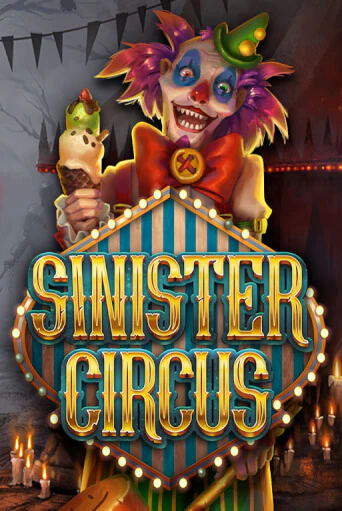 Бесплатная игра Sinister Circus | SELECTOR KZ 