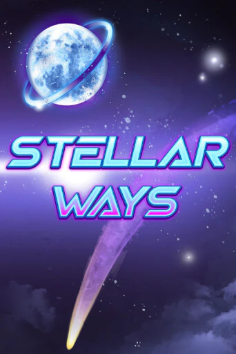 Бесплатная игра Stellar Ways | SELECTOR KZ 