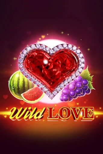 Бесплатная игра Wild Love | SELECTOR KZ 